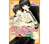 The World's Greatest First Love, Vol. 2 : The Case of Ritsu Onodera Volume 2