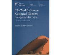 The World's Greatest Geological Wonders: 36 Specta