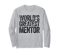 The World's Greatest Mentor Long Sleeve T-Shirt