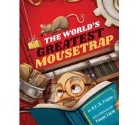 The World's Greatest Mousetrap
