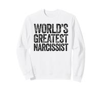 The World's Greatest Narcissist Sweatshirt