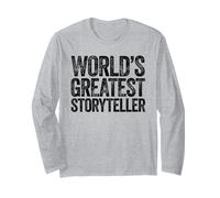 The World's Greatest Storyteller Long Sleeve T-Shirt