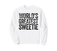 The World's Greatest Sweetie Sweatshirt