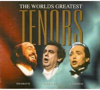 The Worlds Greatest Tenors