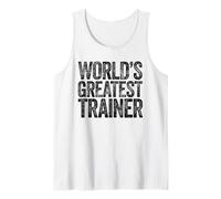 The World's Greatest Trainer Tank Top