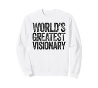The World's Greatest Visionary Sweatshirt