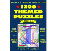The World's Largest Collection Of Themed Word Search Puzzles: Book 1 Of 5