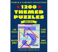 The World's Largest Collection Of Themed Word Search Puzzles: Book 5 Of 5