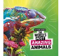 The World's Most Amazing Animals