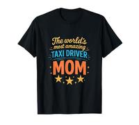 The World's Most Amazing Taxi Driver - Parent T-Shirt