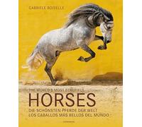 The World's Most Beautiful Horses