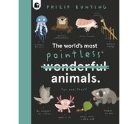 The World's Most Pointless Animals : Or are they? Volume 1