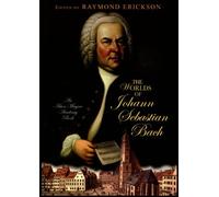 The Worlds of Johann Sebastian Bach (Amadeus)