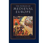 The Worlds of Medieval Europe