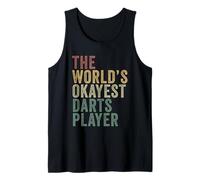 The Worlds Okayest Darts Player Funny Pub Night Tank Top