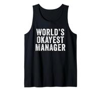 The Worlds Okayest Manager Funny Work Social Office Party Tank Top