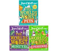 The World's Worst Series 6-8 Collection 3 Books Set By David Walliams (The World’s Worst Pets, The World’s Worst Monsters & The World’s Worst Superheroes)