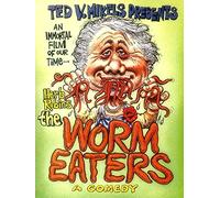 The Worm Eaters