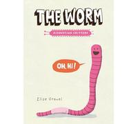 The Worm: The Disgusting Critters Series