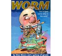 The Worm: The Longest Comic Strip in the World