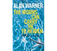 The Worms Can Carry Me To Heaven