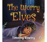 The Worry Elves