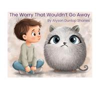 The Worry That Wouldn't Go Away