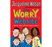 The Worry Website by Wilson, Jacqueline (2008)