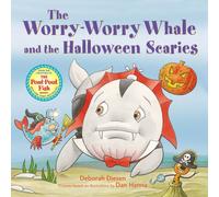 The Worry-Worry Whale and the Halloween Scaries