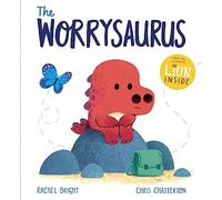 The Worrysaurus (Paperback) - Rachel Bright Book
