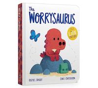 The Worrysaurus Board Book - Rachel Bright Book