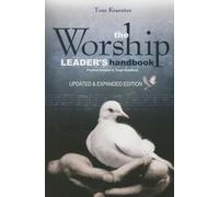The Worship Leader's Handbook: Practical Answers to Tough Questions