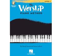 The Worship: Piano Method: Level 1