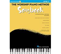 The Worship Piano Method Songbook, Level 2
