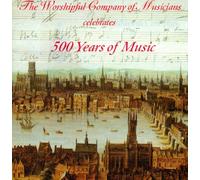 The Worshipful Company Of Musicians Celebrates 500 Years Of Music