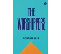 The Worshippers