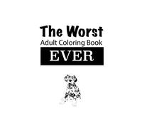 The Worst Adult Coloring Book Ever