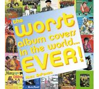 The Worst Album Covers in the World Ever