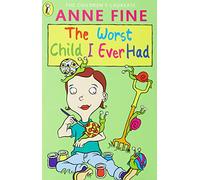 The Worst Child I Ever Had