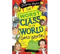 The Worst Class in the World Gets Worse: (The Worst Class in the World)