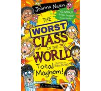 The Worst Class in the World Total Mayhem!