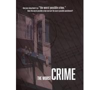 The Worst Crime