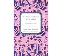 The Worst Exhibition in the World: Degenerate Art, 1937: 3 (Great Events)