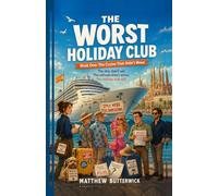 The Worst Holiday Club: The Cruise That Didn't Move
