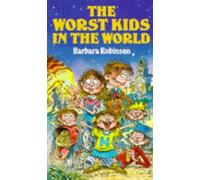The Worst Kids in the World