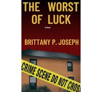 The Worst of Luck: 1 (Elizabeth Monter Trilogy)