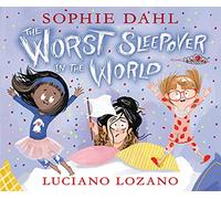 The Worst Sleepover in the World