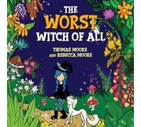 The Worst Witch of All