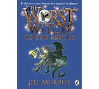 The Worst Witch to the Rescue