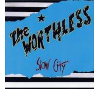 THE WORTHLESS: SLOW CITY - CD SEALED